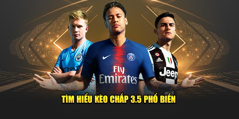 kèo chấp 3.5